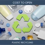 What is the cost associated with starting a plastic recycling venture